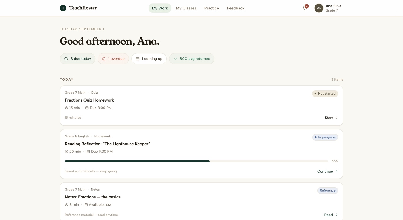 TeachRoster student home — today's homework with start and continue buttons